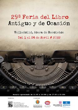 29ª Feria del Libro Antiguo y de Ocasión de Valladolid - 2022