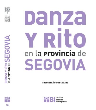 Presentación del libro “Danzas y Ritos en la provincia de Segovia” de Fuencisla Álvarez
