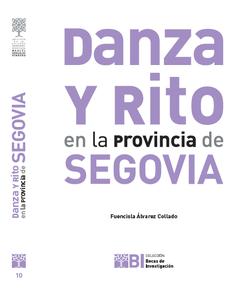 Presentación del libro “Danzas y Ritos en la provincia de Segovia” de Fuencisla Álvarez